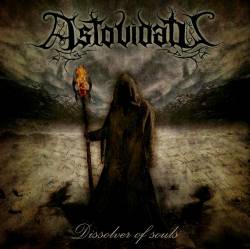 Astovidatu : Dissolver of Souls
